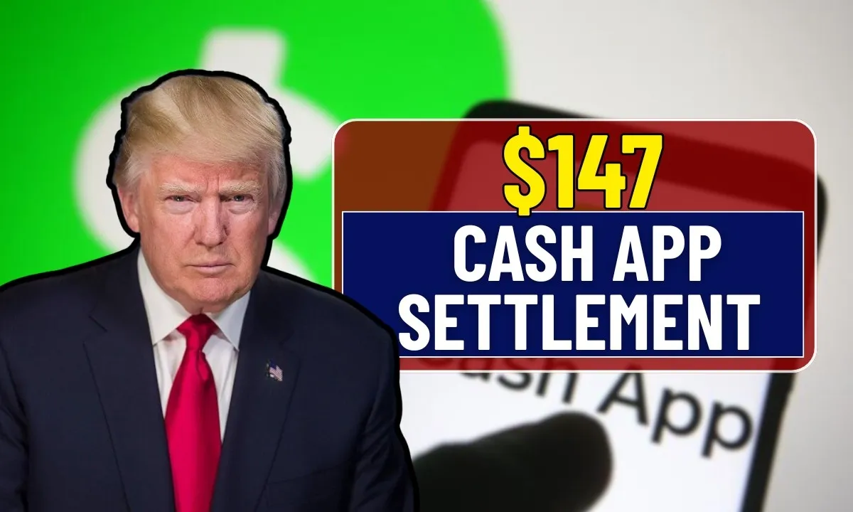 Cash App $147 Settlement 2025 The Truth About Eligibility, How to Claim, and When Payments Are Coming