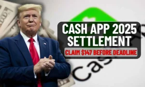 Cash App 2025 settlement, Washington residents could claim $147 before deadline
